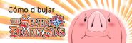 Como dibujar personajes de Los siete pecados capitales (nanatzu no taizai)