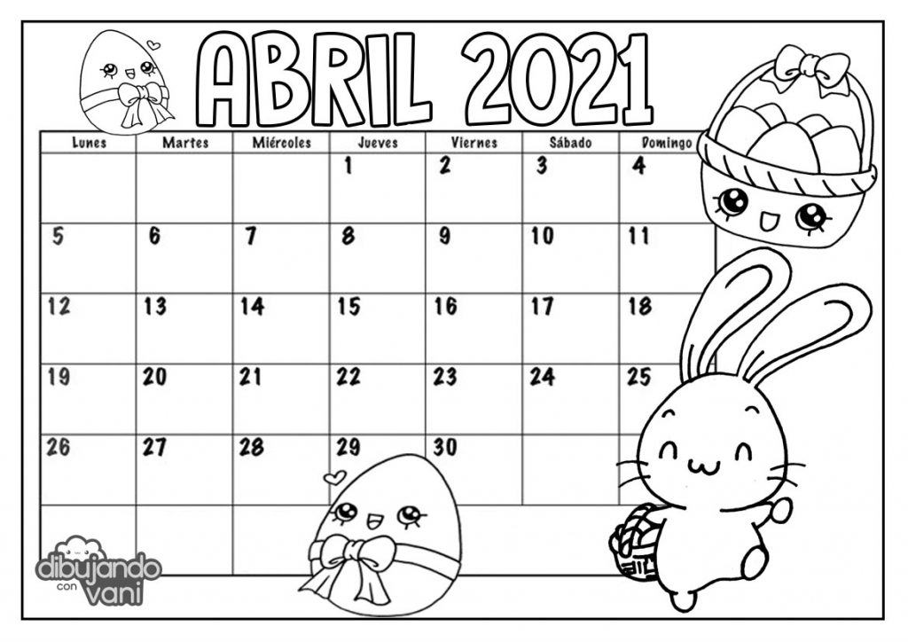 Abril 2021 para imprimir y colorear- Calendario - Dibujando con Vani