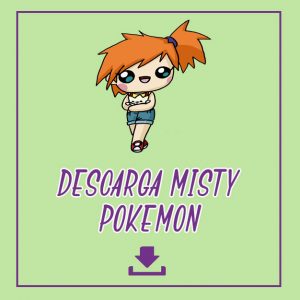 descargar misty de pokemon